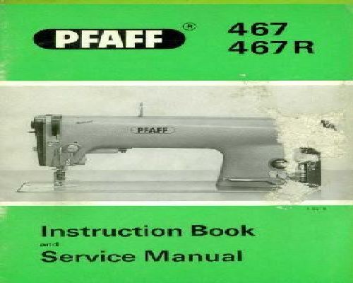 Pfaff 467 467R Manual