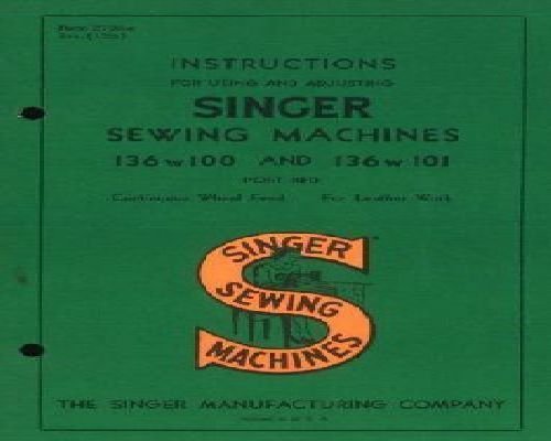 Singer 136w100 and 136w101 manual