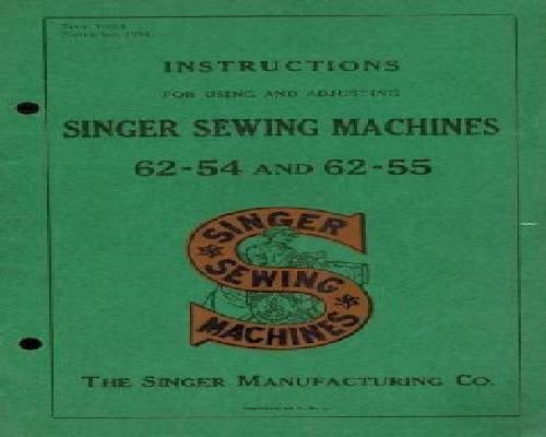 Singer 62-54 AND 62-55 manual