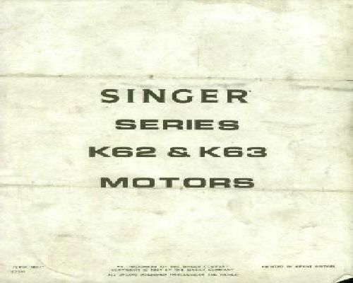 Singer Series K62 & K63 Motors manual